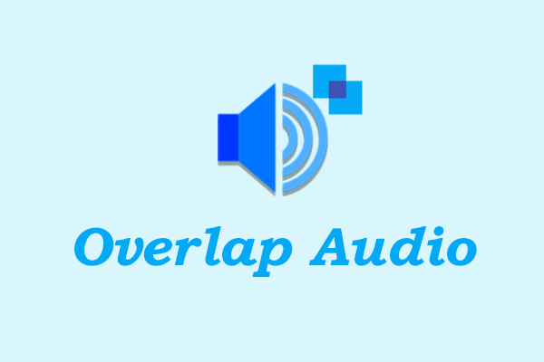 How to Overlap Audio Files on PC: 3 Easy and Quick Methods