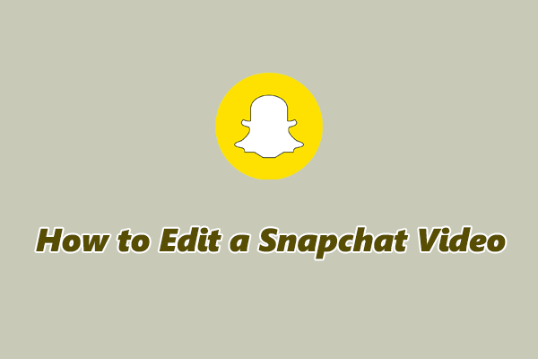 How to Edit a Snapchat Video in 2026: Built-in Tools & PC Editor