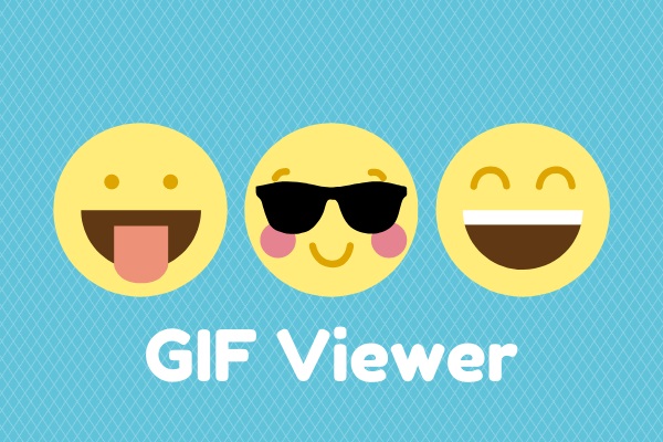 Top 7 GIF Viewers for Windows/Mac/Android/iPhone