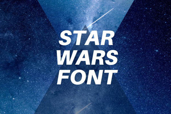 what font looks like star wars