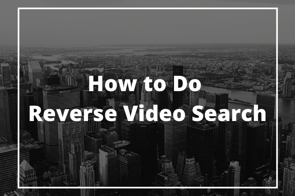 Reverse image search for video