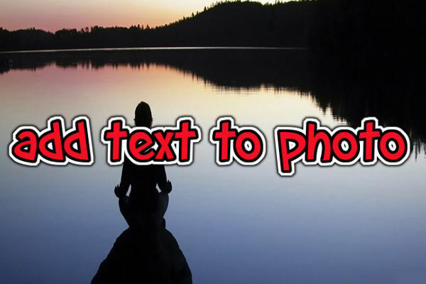 how to add text to photos for free