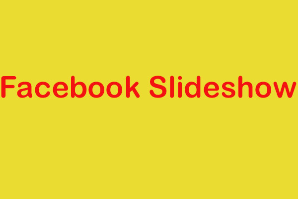 How to Create Slideshow on Facebook | Best Method & Guide