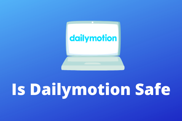 ist Dailymotion sicher