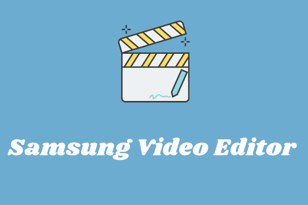 Samsung Video Editor Thumbnail 