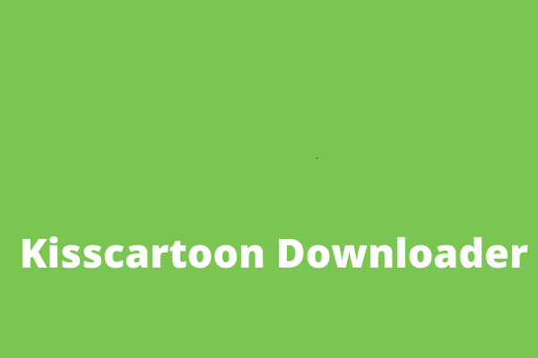 download kisscartoon