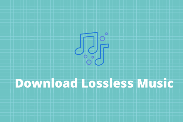 Top 8 Websites to Download Lossless Music [2023]