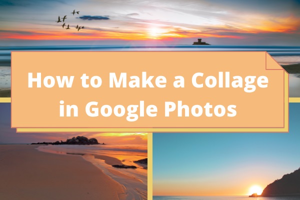how to make photo collage on computer