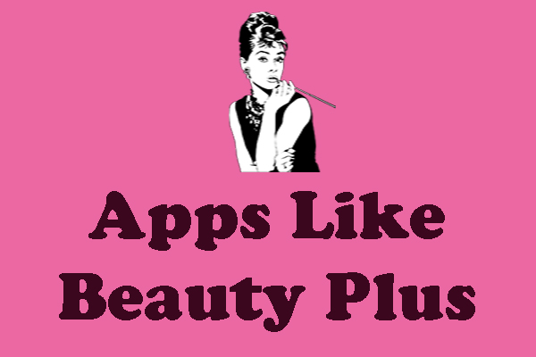 apps like beauty plus