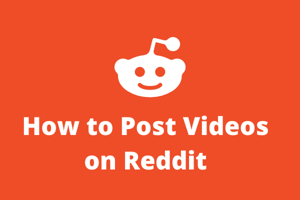 hw to post video on reddit