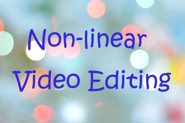 What Does Non Linear Mean In Video