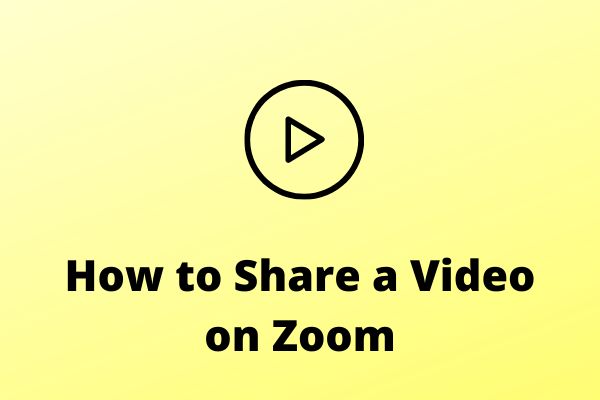 How to Share a Video on Zoom? 3 Simple Ways!!!