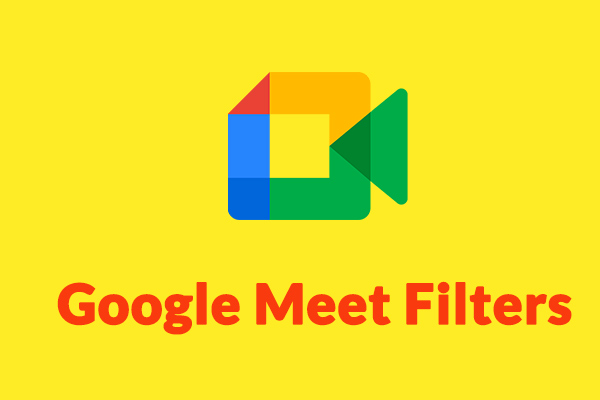 Google meet filters