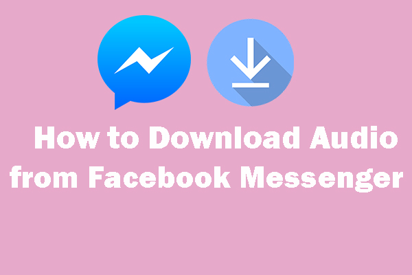 how to download audio from facebook messenger on mac