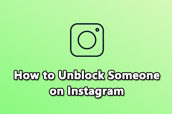 How To Unblock Someone On Instagram [Step-by-Step Guide]