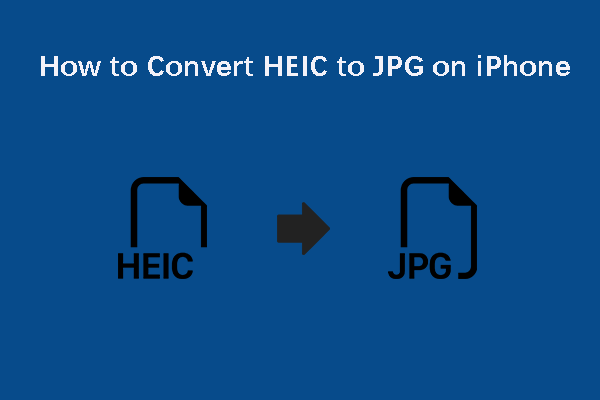 How To Convert HEIC To JPG On IPhone In Different Ways 